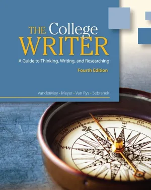 English CourseMate for VanderMey/Meyer/Van Rys/Sebranek's The College Writer: A Guide to Thinking, Writing, and Researching, 4th Edition