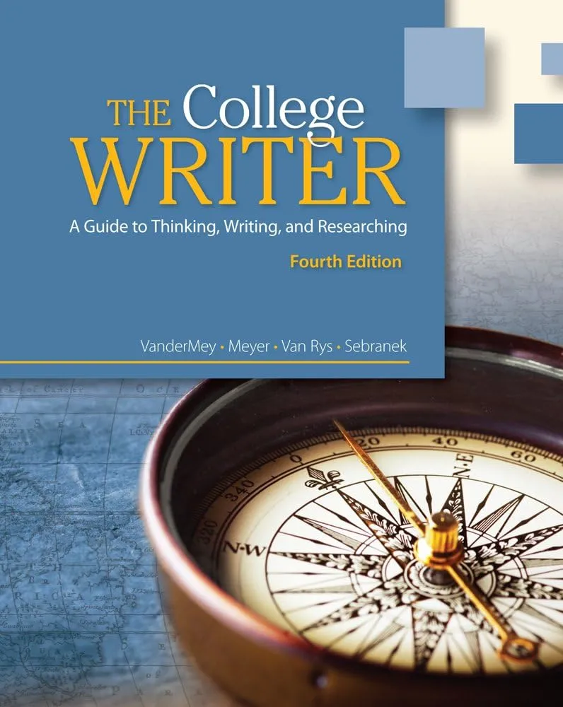 English CourseMate for VanderMey/Meyer/Van Rys/Sebranek's The College Writer: A Guide to Thinking, Writing, and Researching, 4th Edition